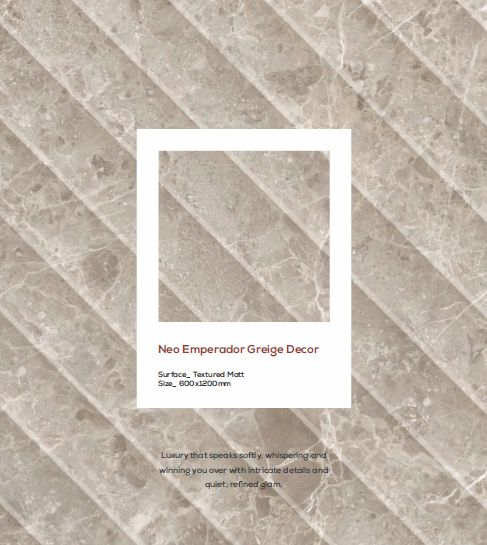 Neo Emperador Greige Decor
